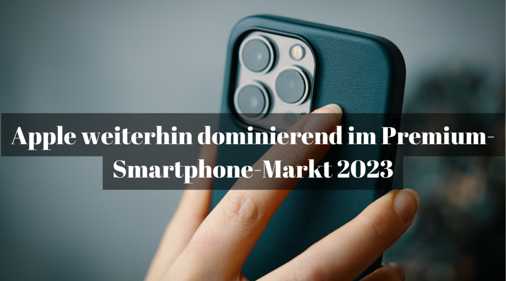 Erfahren Sie, warum Apple trotz eines leichten Rückgangs weiterhin die Premium-Smartphone-Branche im Jahr 2023 dominiert. Analyse der globalen Trends und Wachstumstreiber.
Premium-Smartphones Premium-Smartphones
iphone apple